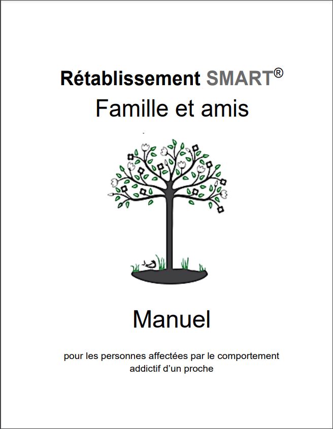  SMART Recovery Family & Friends Handbook: For people