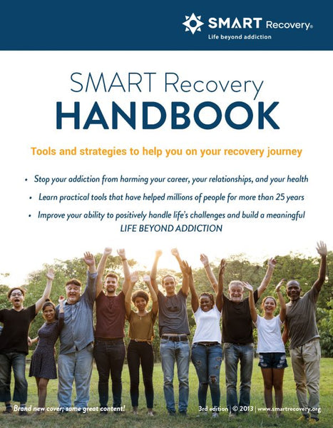 SMART Recovery Handbook, 3rd Edition